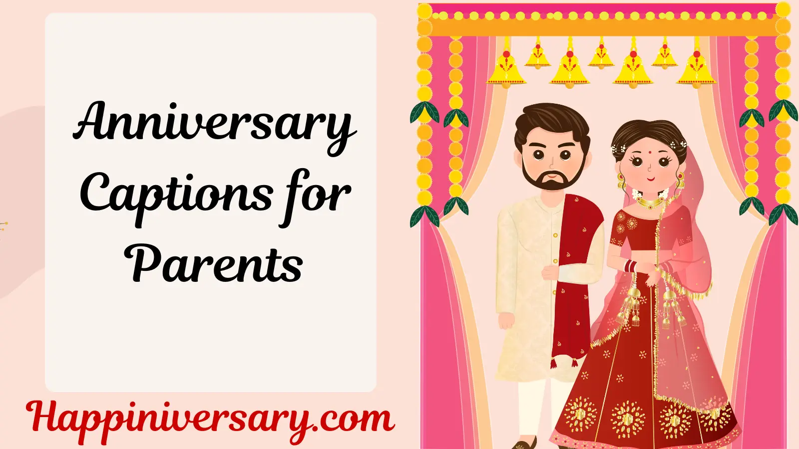 Anniversary Captions for Parents