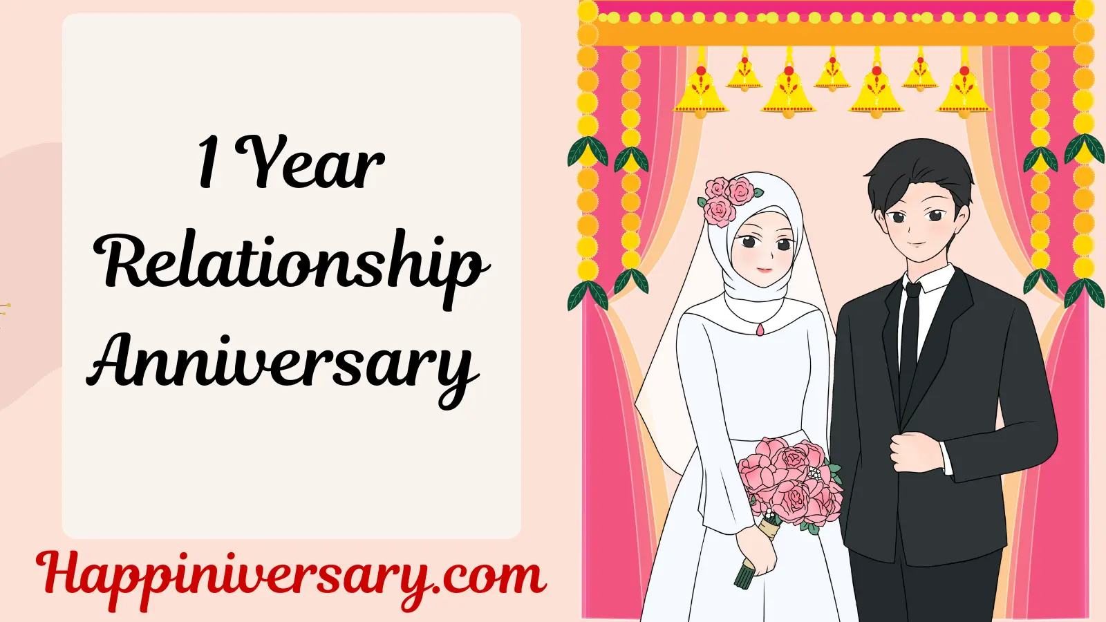 1 Year Relationship Anniversary