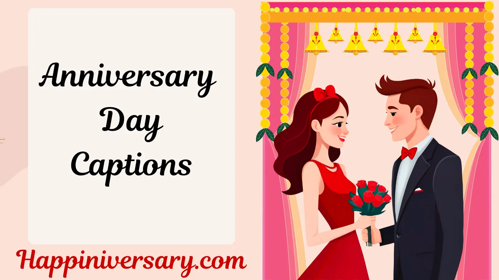 Anniversary Day Captions