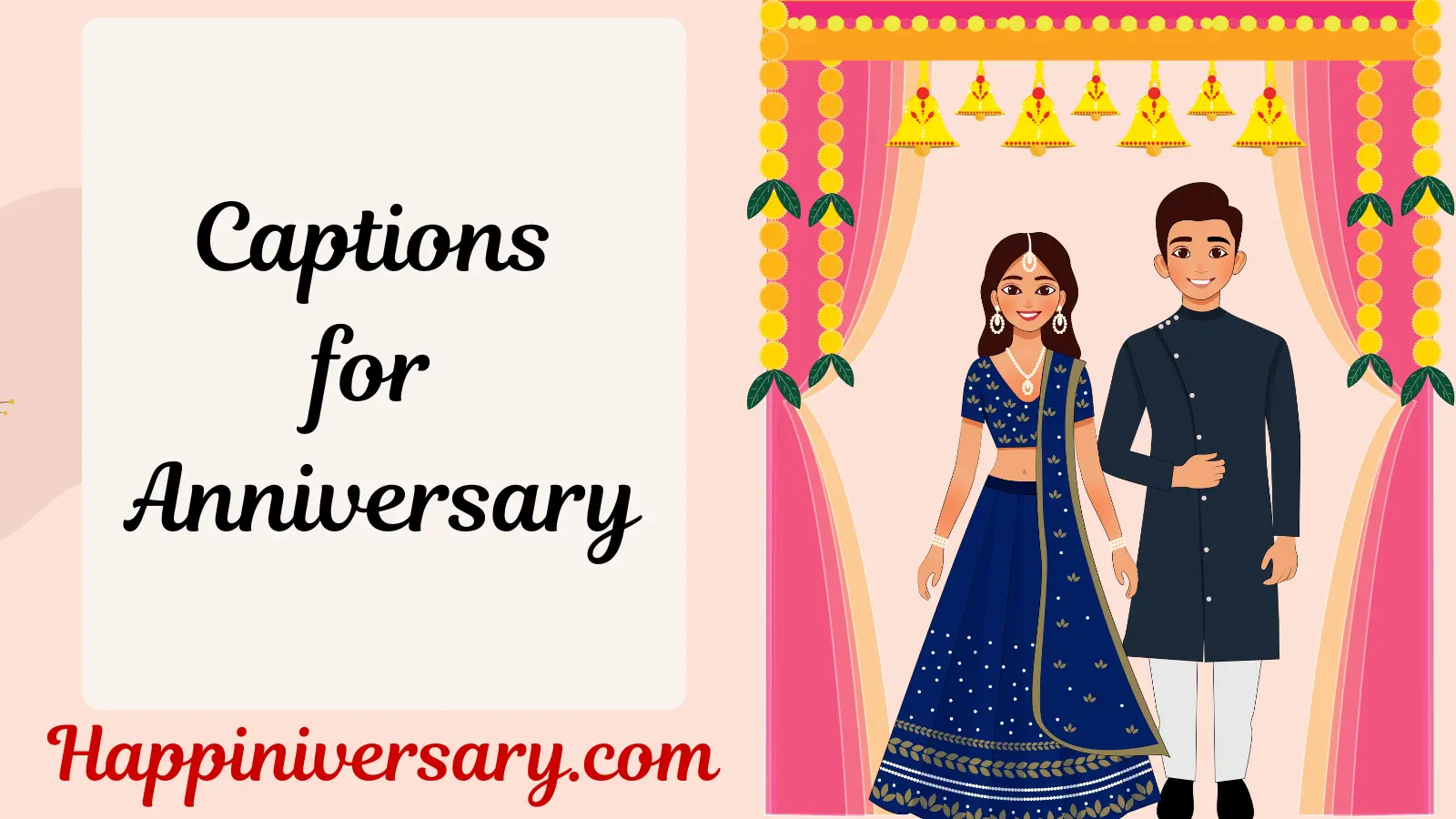 Captions for Anniversary