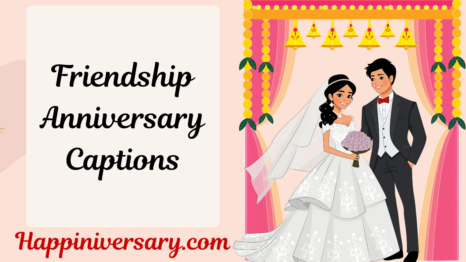 Friendship Anniversary Captions