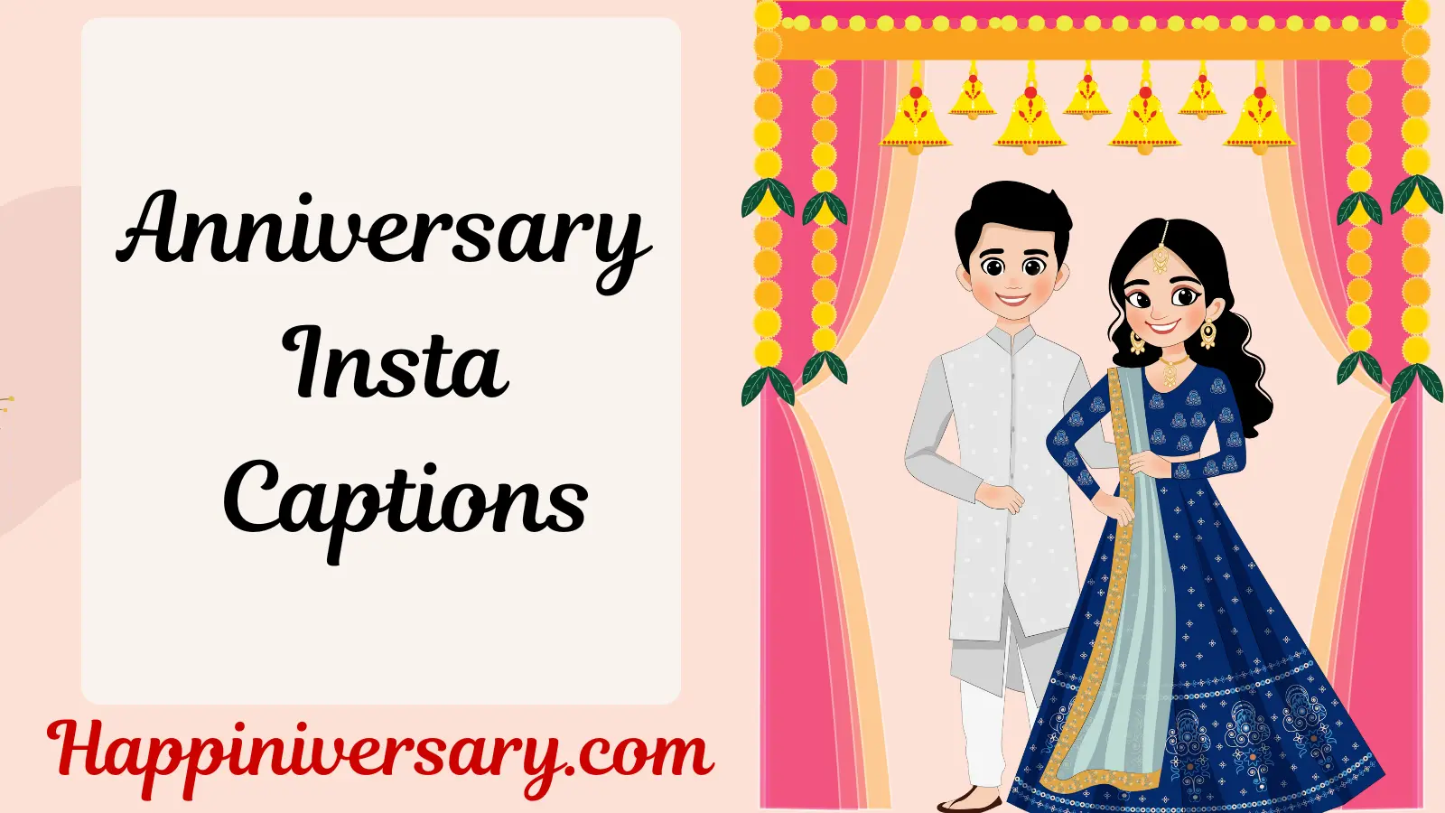 Anniversary Insta Captions