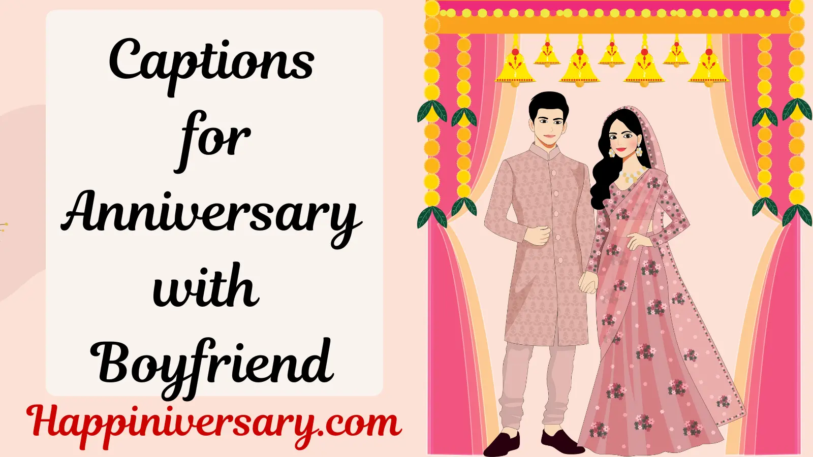 Captions for Anniversary with Boyfriend