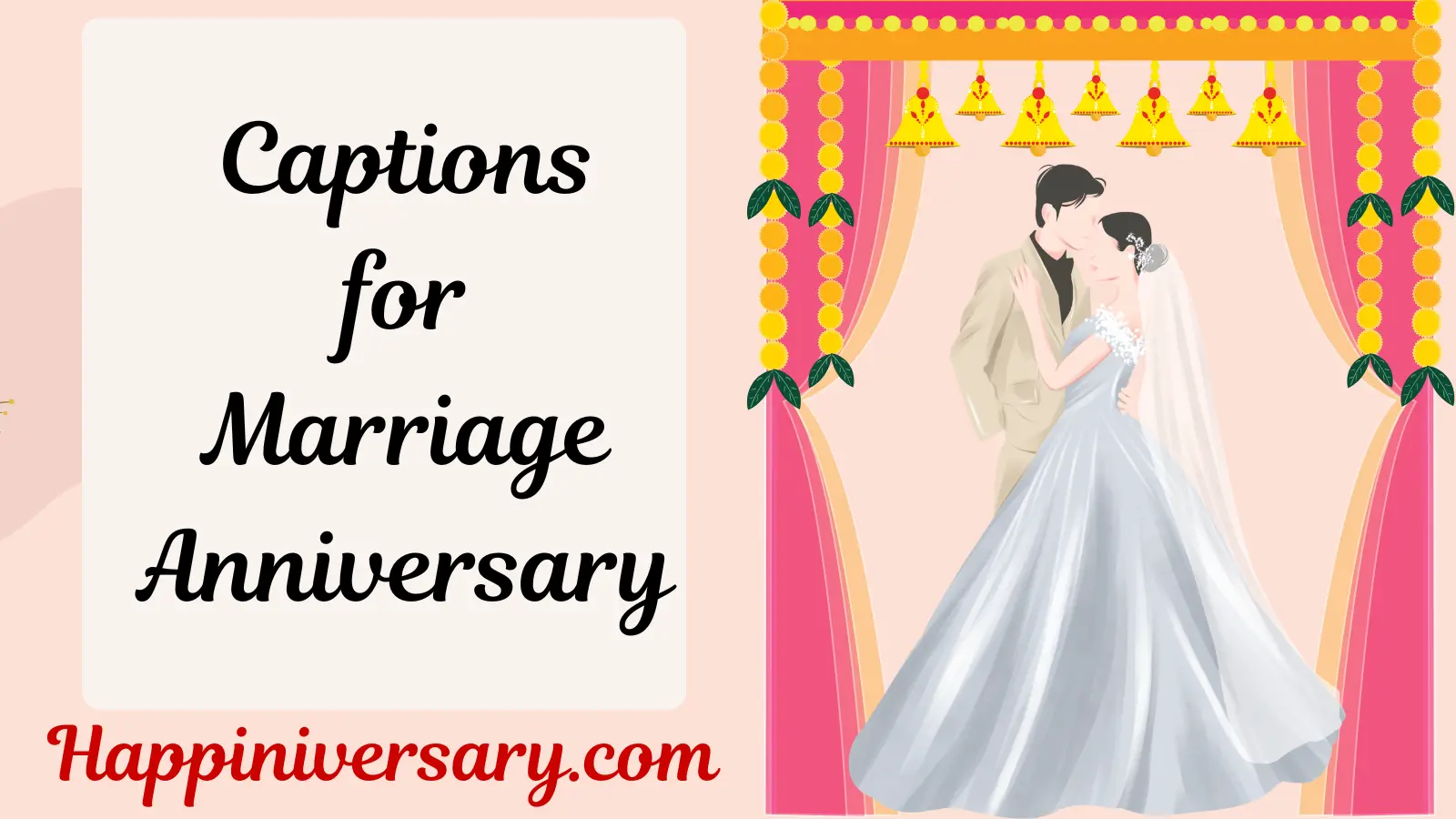 Captions for Marriage Anniversary